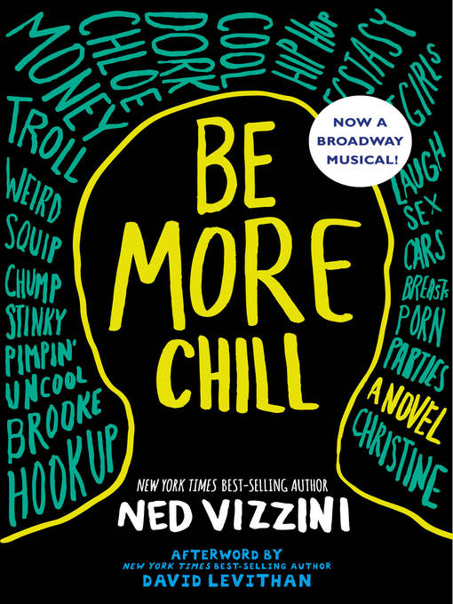 Title details for Be More Chill by Ned Vizzini - Available
